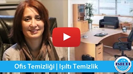 isilti-temizlik-videolari-ofis-temizligi-hizmeti-tanitim-videosu | Işıltı Temizlik Ofis Temizliği Şirketi | Ofis Temizliği | Ofis Temizlik Firmaları